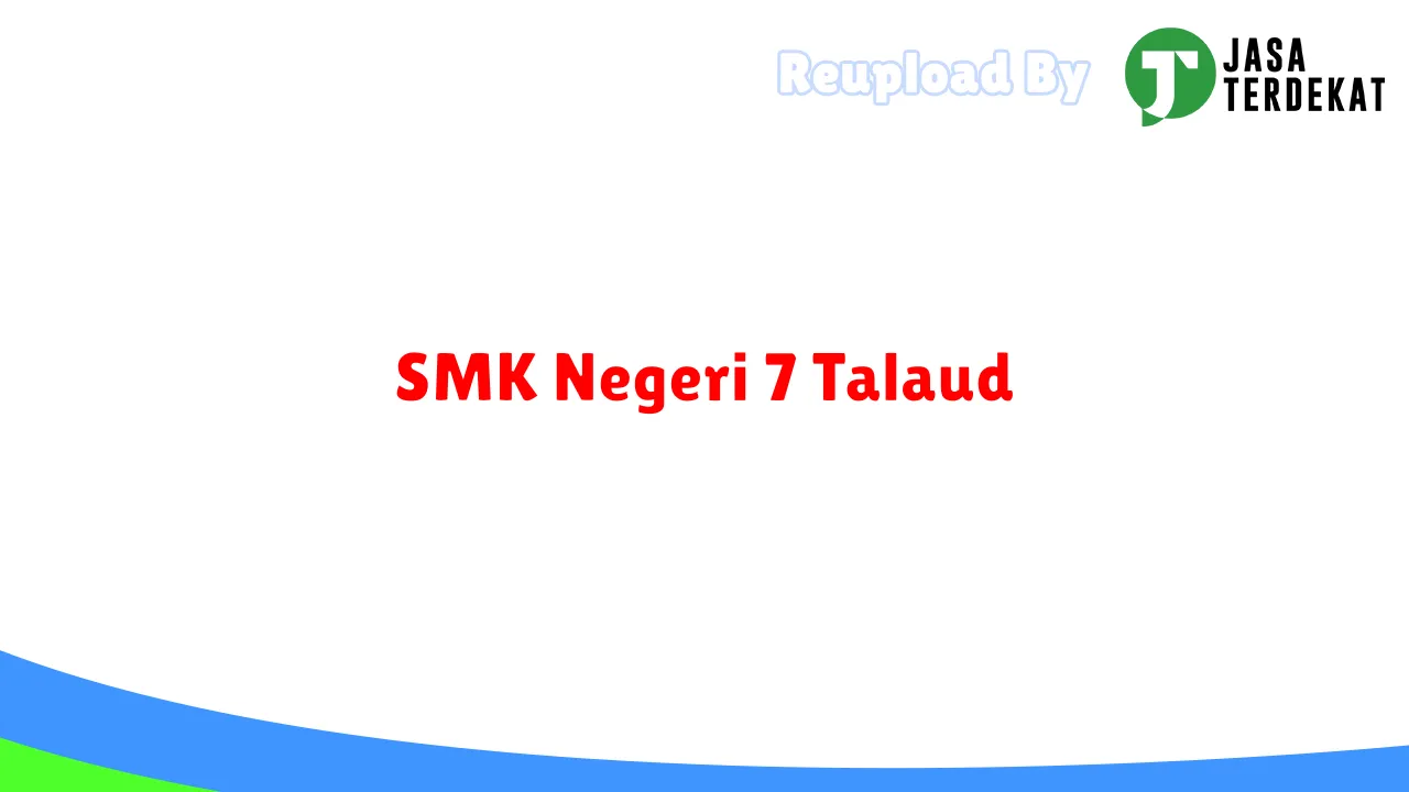 SMK Negeri 7 Talaud