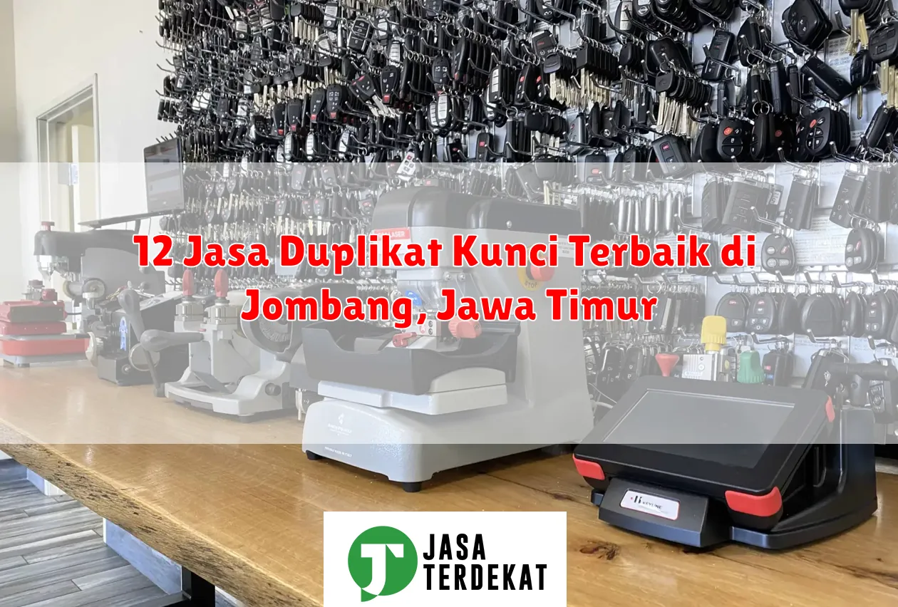 12 Jasa Duplikat Kunci Terbaik di Jombang, Jawa Timur