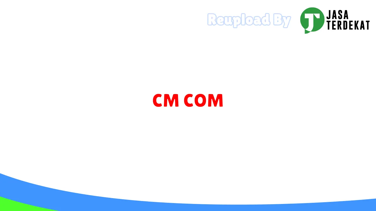 CM COM
