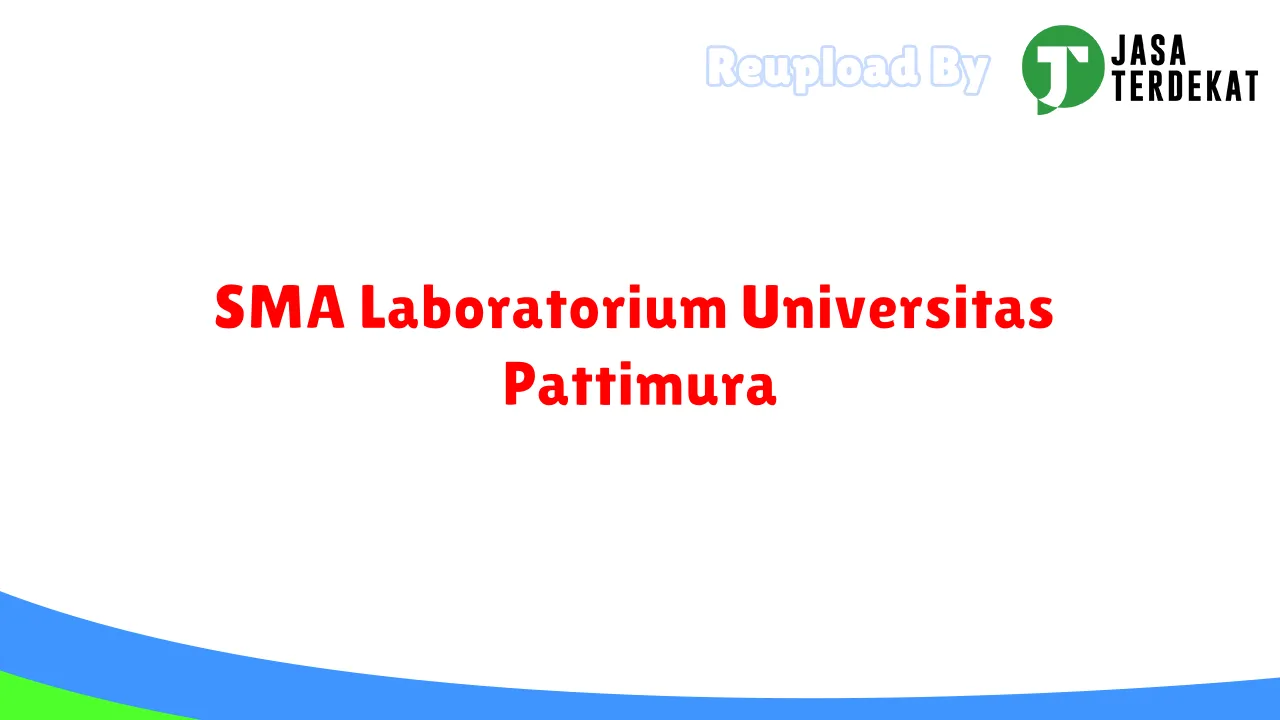 SMA Laboratorium Universitas Pattimura