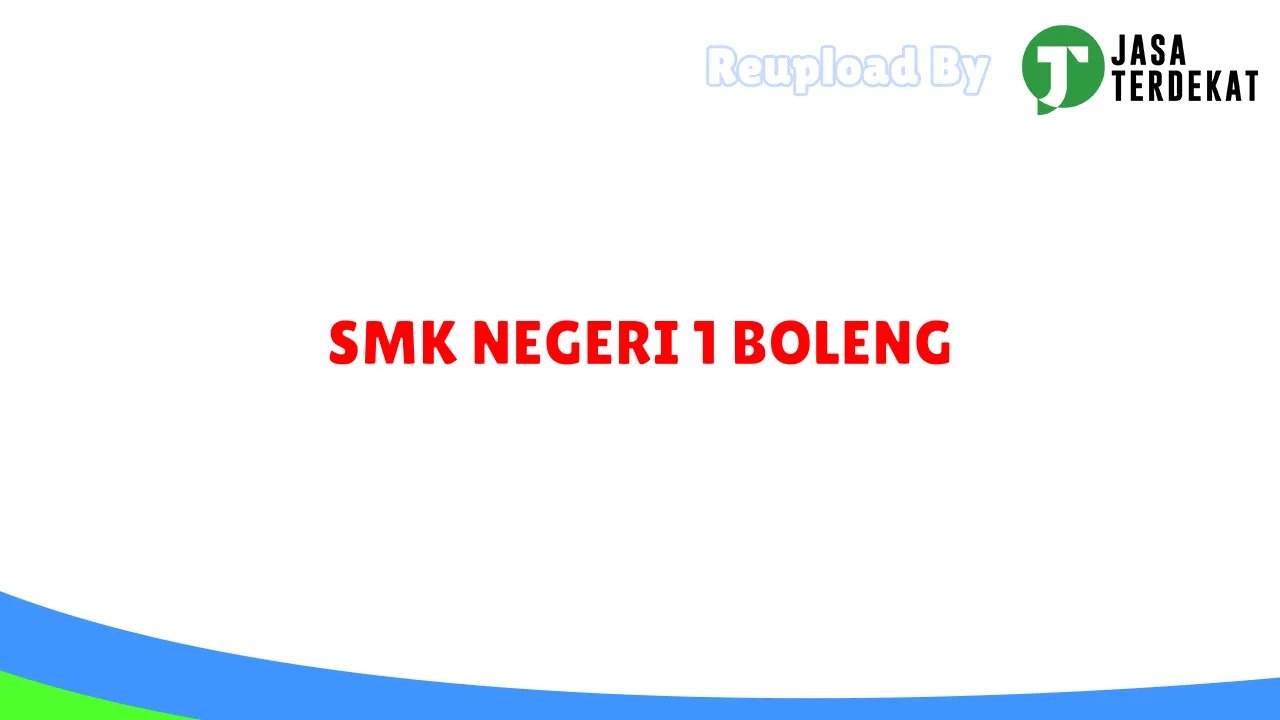 SMK NEGERI 1 BOLENG