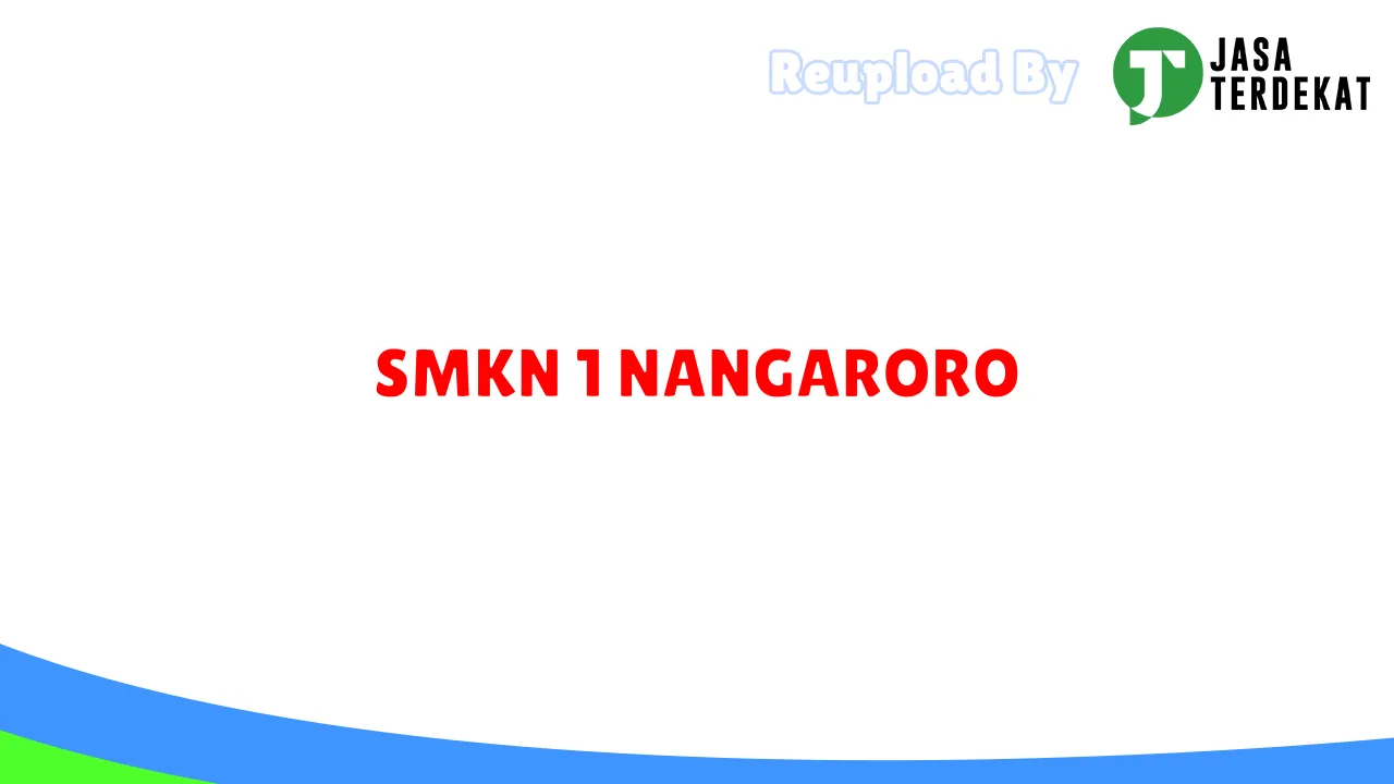 SMKN 1 NANGARORO