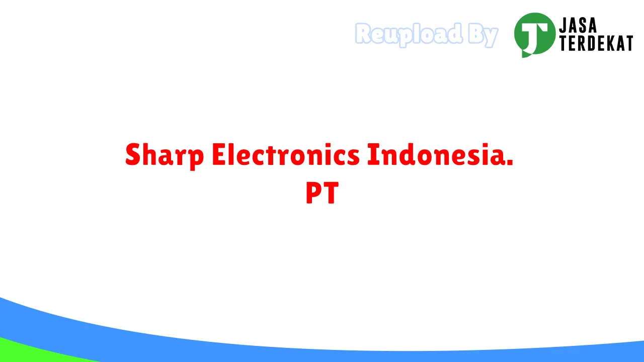 Sharp Electronics Indonesia. PT