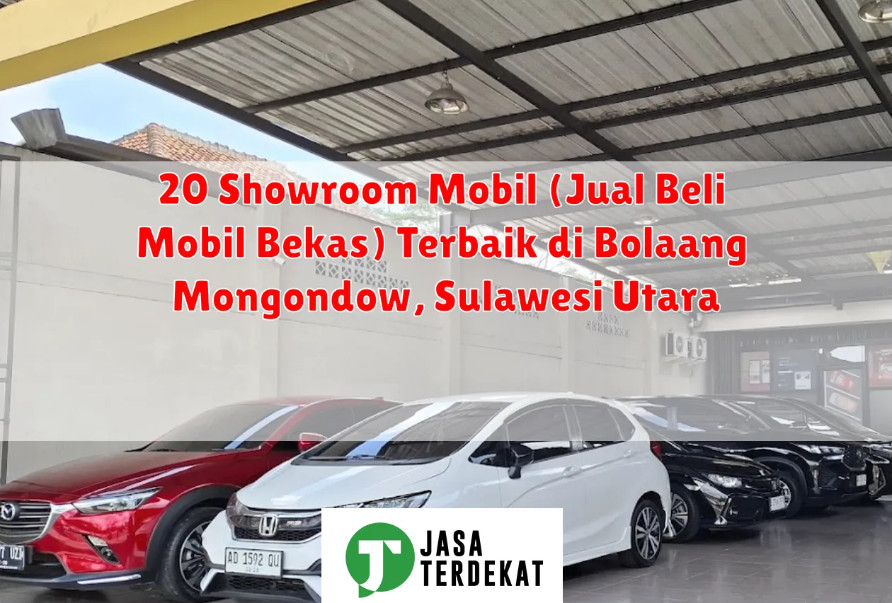 20 Showroom Mobil (Jual Beli Mobil Bekas) Terbaik di Bolaang Mongondow, Sulawesi Utara