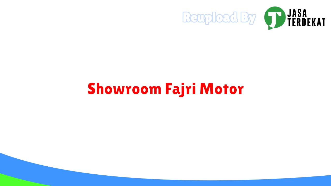 Showroom Fajri Motor