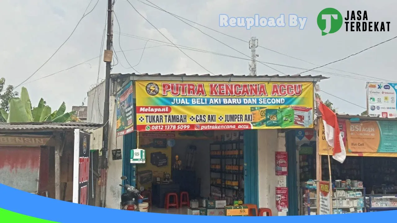 Gambar TOKO AKI PUTRA KENCANA ACCU di Kota Cilegon, Banten ke 1