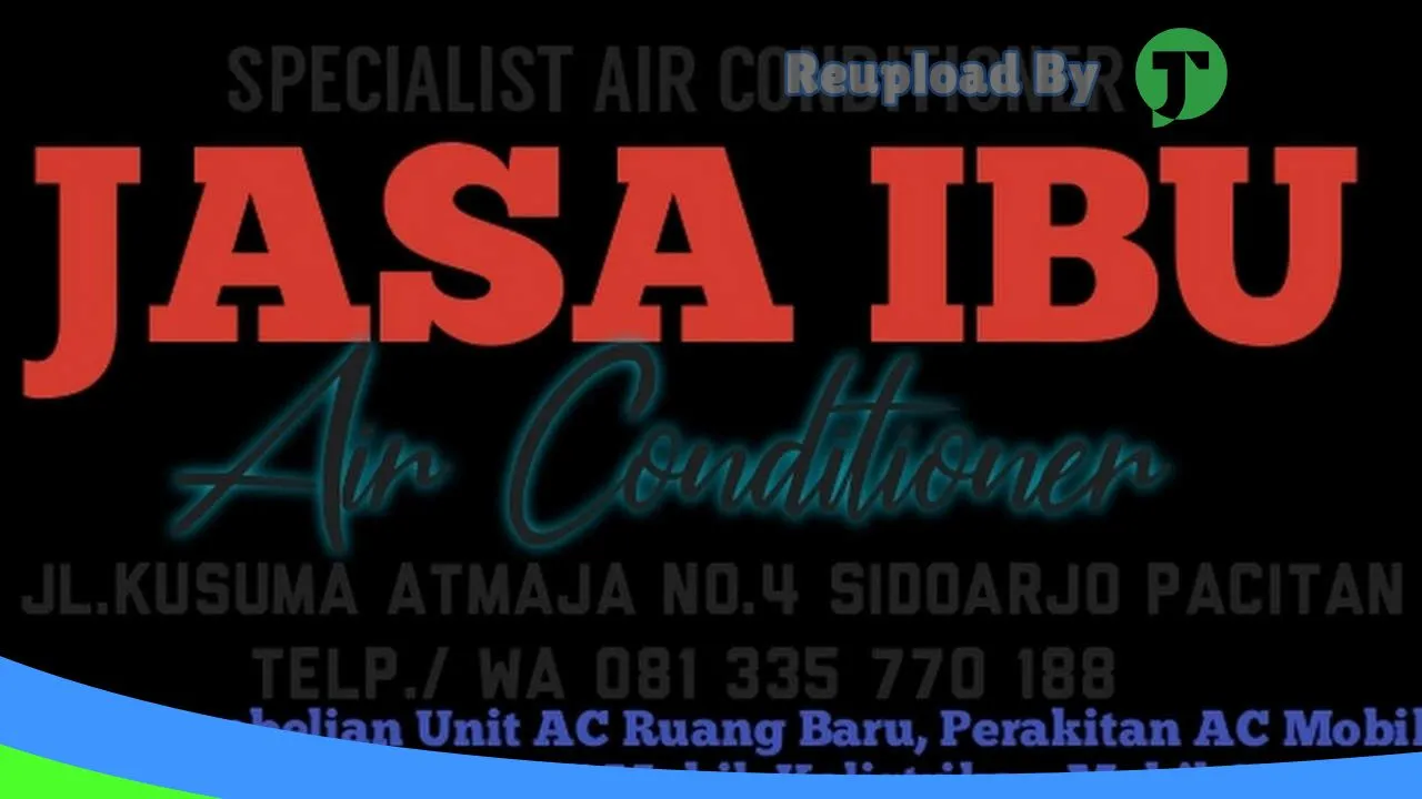 Gambar JASA IBU AIR CONDITIONER di Pacitan, Jawa Timur ke 2