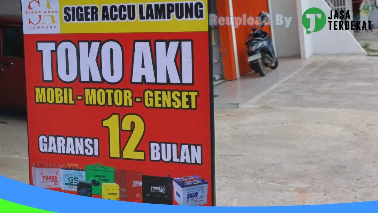 Gambar TOKO AKI TERDEKAT “SIGER ACCU LAMPUNG “Gratis antar pasang 24 jam” -Berkualitas & Bergaransi s/d 12 Bulan- di Pesisir Barat, Lampung ke 1