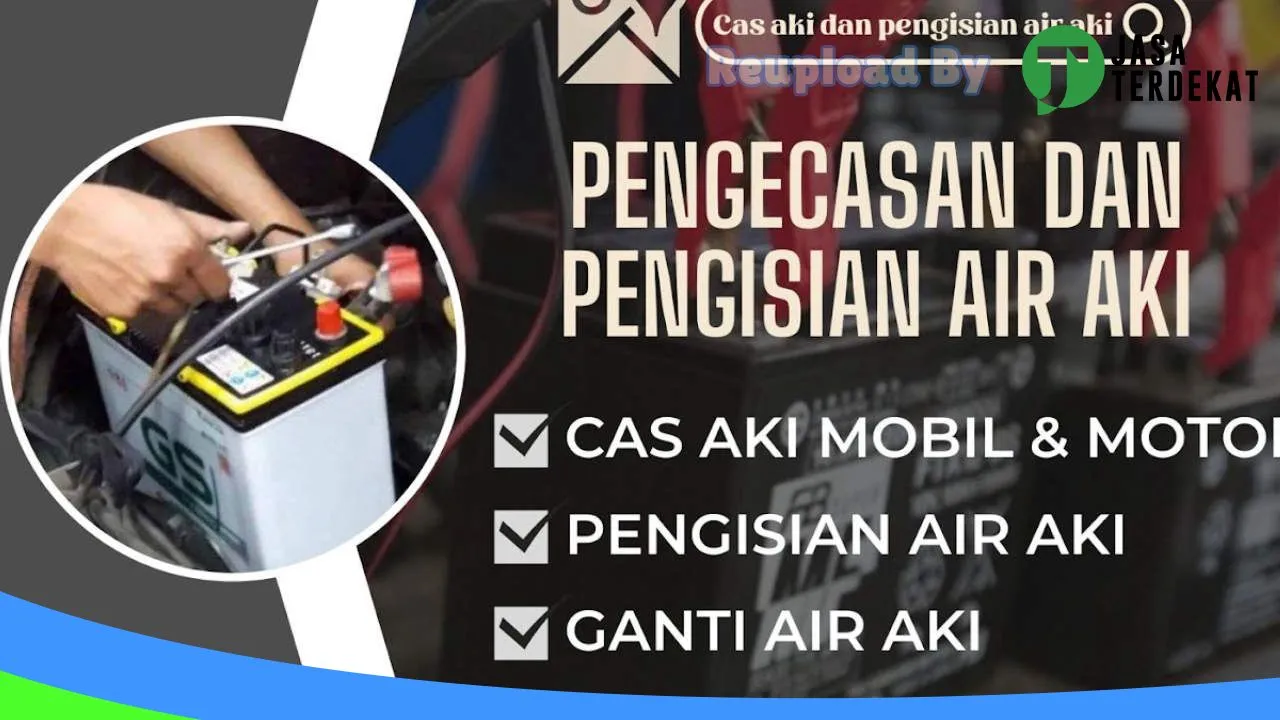 Gambar CAS AKI DAN PENGISIAN AIR AKI di Barru, Sulawesi Selatan ke 1