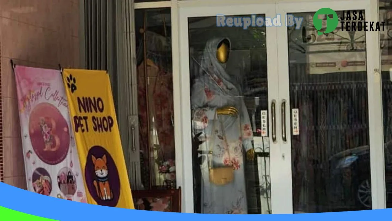 Gambar Nino pet shop di Lahat, Sumatera Selatan ke 1