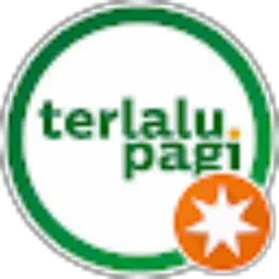 Review From terlalu. pagi